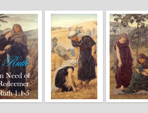 March 15, 2026 – Ruth: In Need of Redeemer