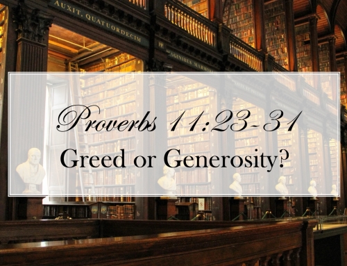 August 2, 2026 – Greed or Generosity?